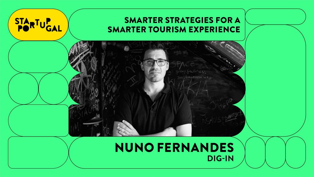 Estratégias mais inteligentes para uma experiência turística mais inteligente, por Nuno Fernandes