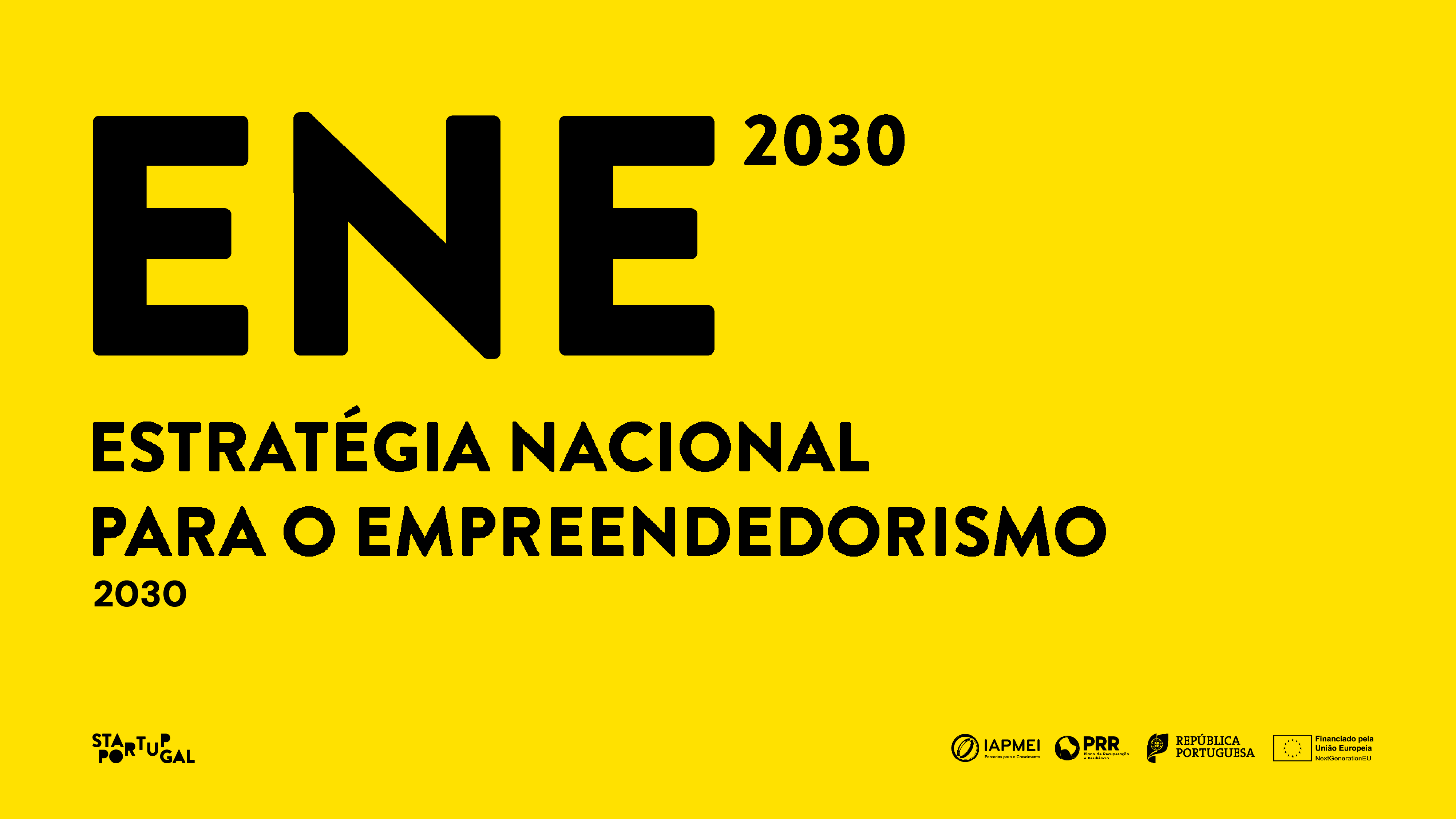 Official card for Portugal's National Entrepreneurship Strategy 2030, carrying the Startup Portugal ENE 2030 logo.