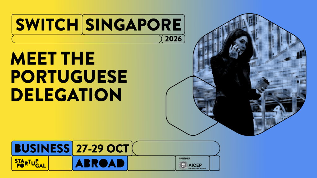 Can Lah! Portuguese Startups at SWITCH Singapore